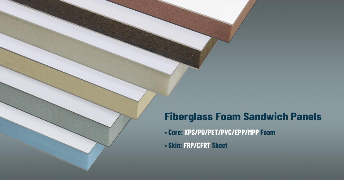 fiberglass foam core panels manufacturing
